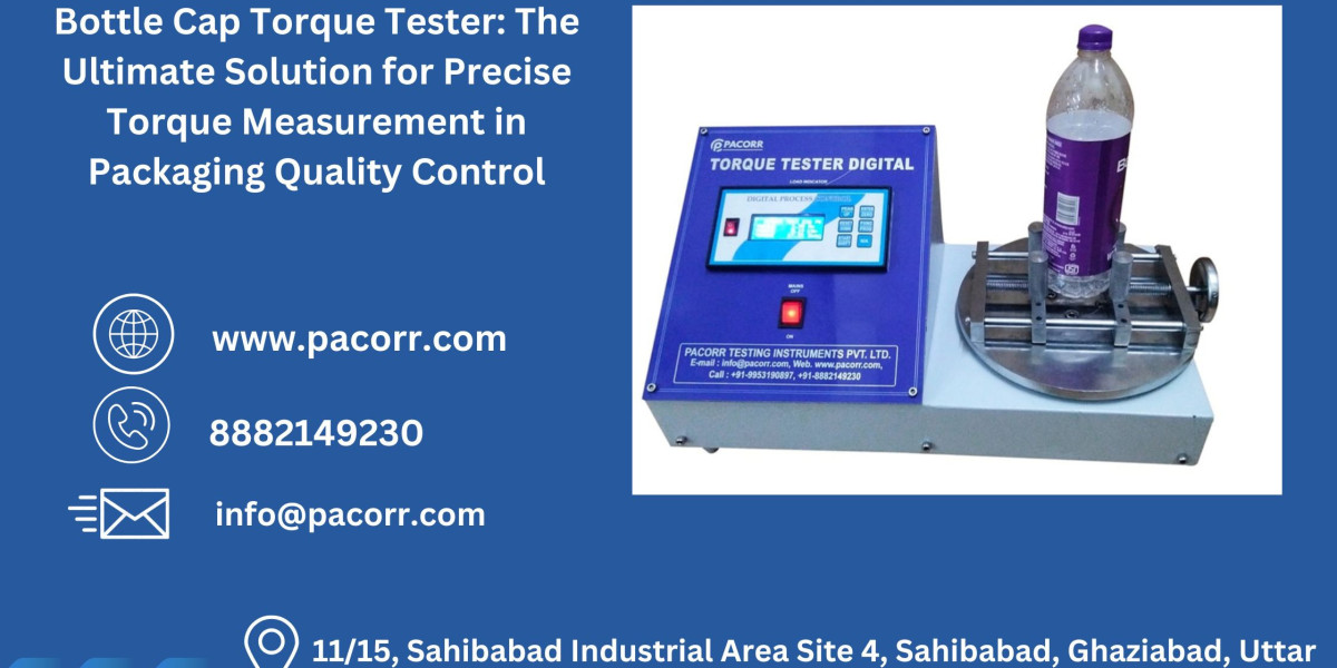 Why Packaging Engineers Rely on Pacorr’s Bottle Cap Torque Tester for Consistency