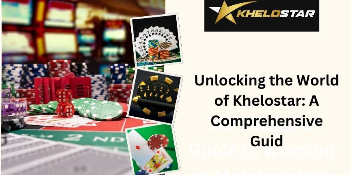 Unlocking the World of Khelostar: A Comprehensive Guid