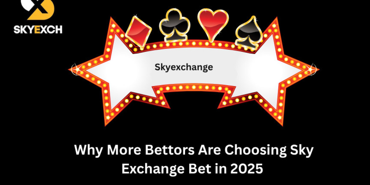 Why More Bettors Are Choosing Sky Exchange Bet in 2025