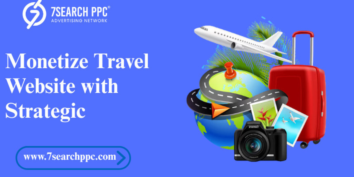 Monetize Travel Website with Strategic Ad Placements