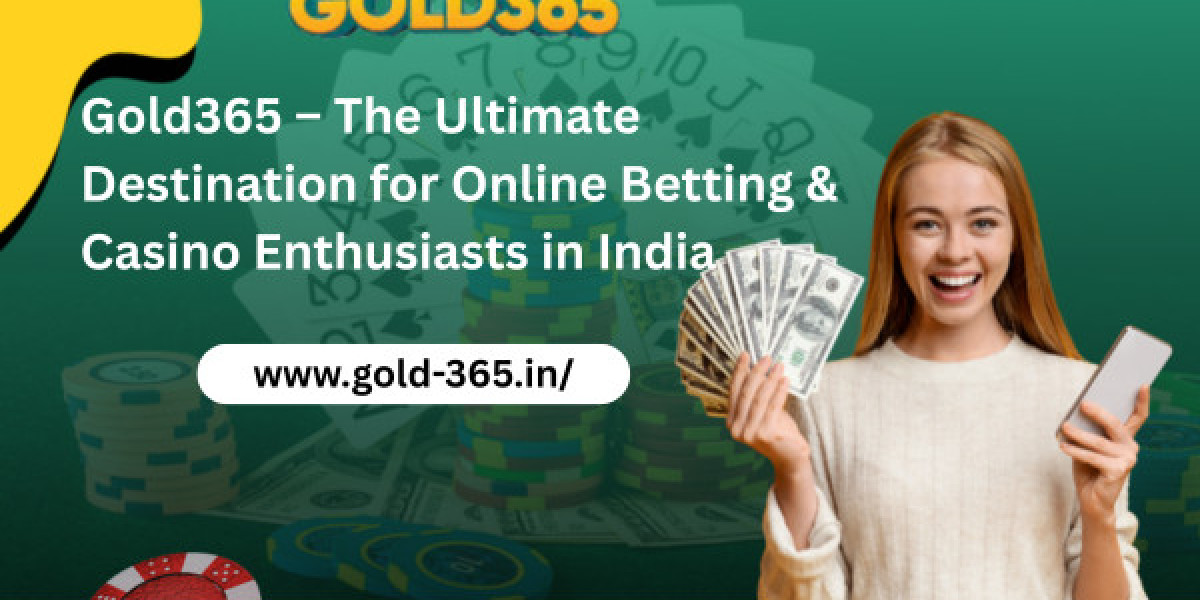 Gold365 – The Ultimate Destination for Online Betting & Casino Enthusiasts in India