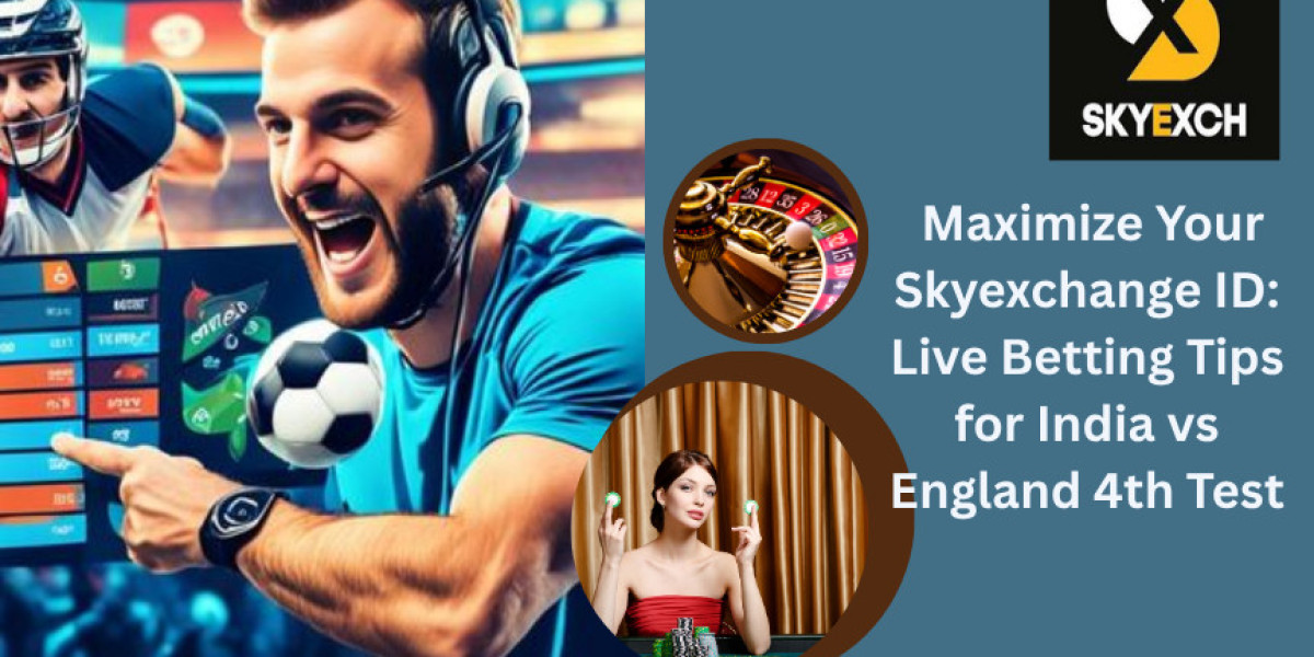 Maximize Your Skyexchange ID: Live Betting Tips for India vs England 4th Test